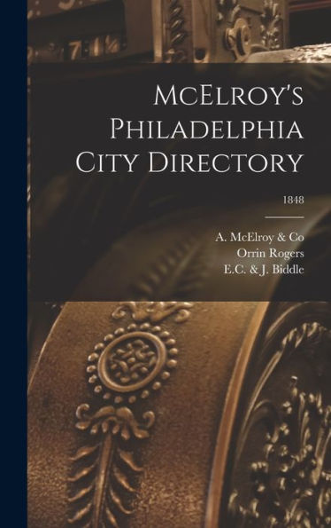 Mcelroy'S Philadelphia City Directory; 1848