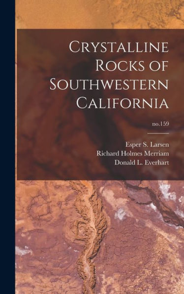Crystalline Rocks Of Southwestern California; No.159
