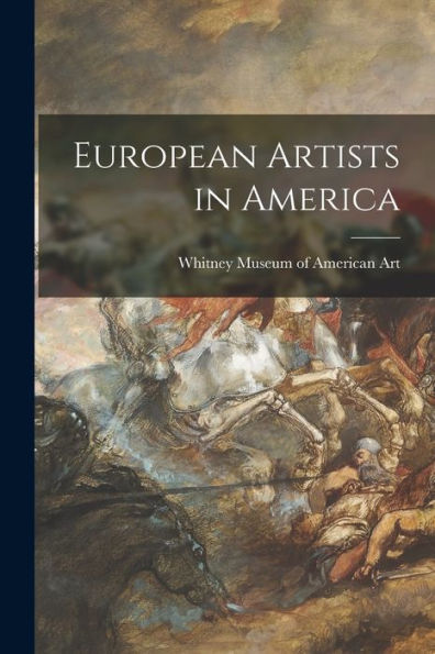 European Artists In America