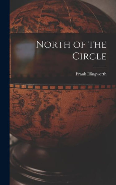 North Of The Circle