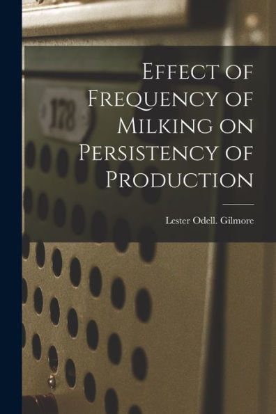 Effect Of Frequency Of Milking On Persistency Of Production