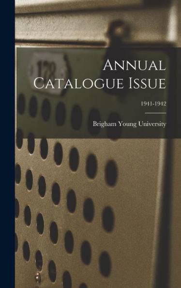 Annual Catalogue Issue; 1941-1942