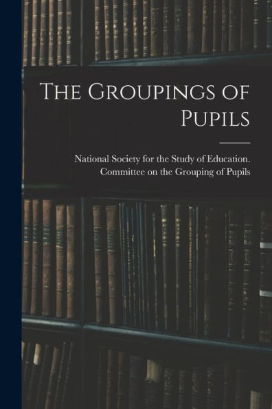 The Groupings Of Pupils