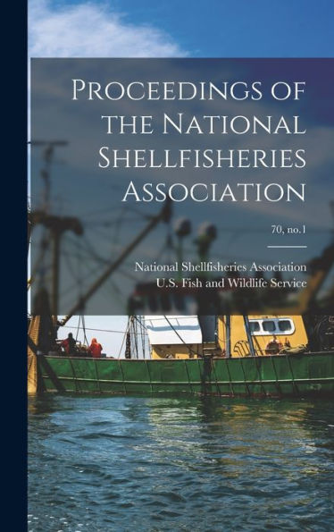 Proceedings Of The National Shellfisheries Association; 70, No.1
