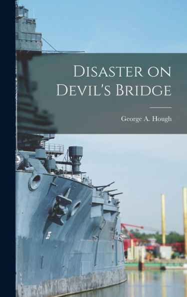 Disaster On Devil'S Bridge