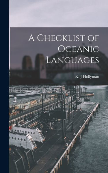A Checklist Of Oceanic Languages