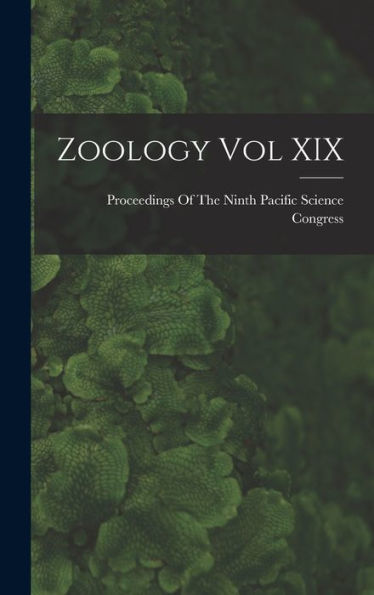Zoology Vol Xix