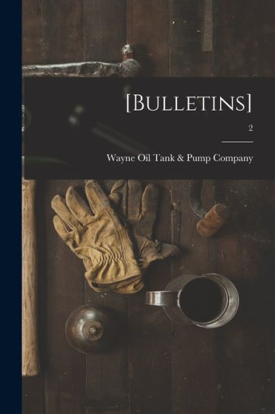 [Bulletins]; 2