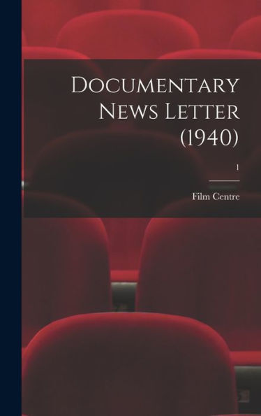 Documentary News Letter (1940); 1