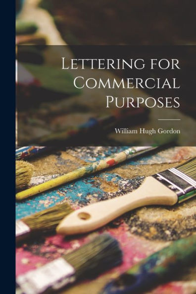 Lettering For Commercial Purposes