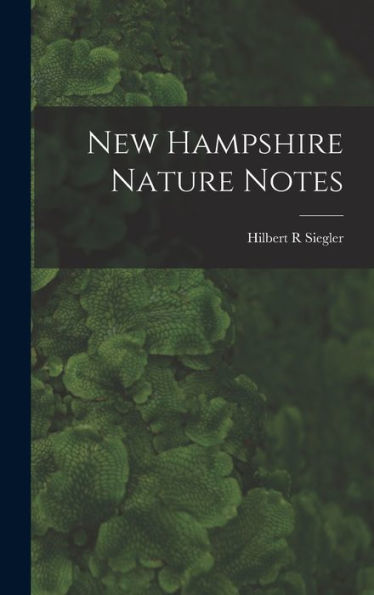 New Hampshire Nature Notes