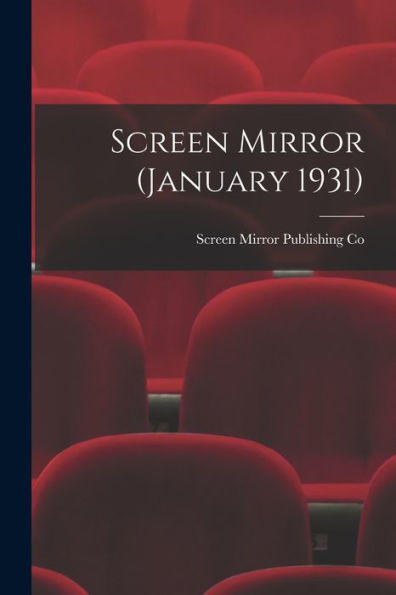 Screen Mirror (January 1931)