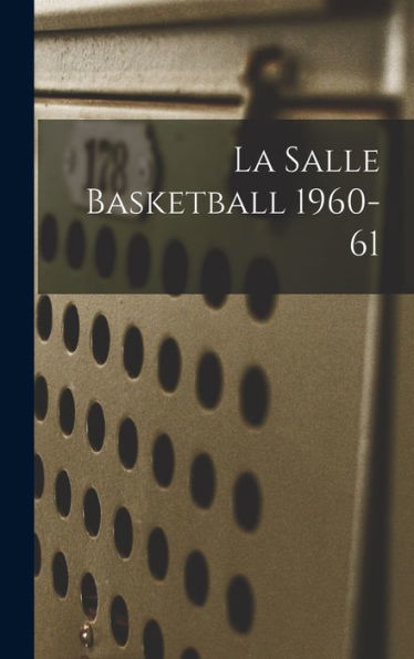 La Salle Basketball 1960-61