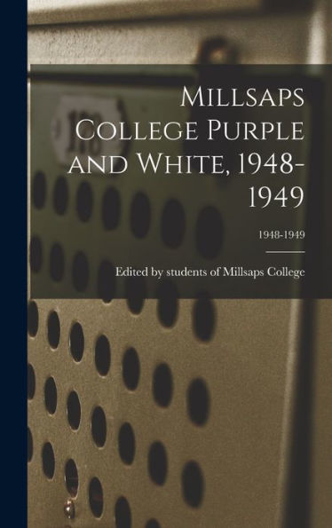 Millsaps College Purple And White, 1948-1949; 1948-1949