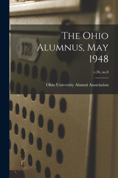 The Ohio Alumnus, May 1948; V.26, No.8