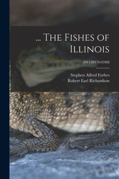 ... The Fishes Of Illinois; 30112017645968