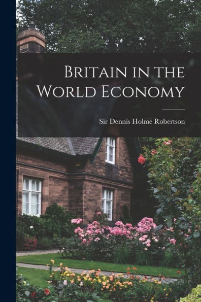 Britain In The World Economy