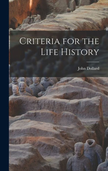 Criteria For The Life History
