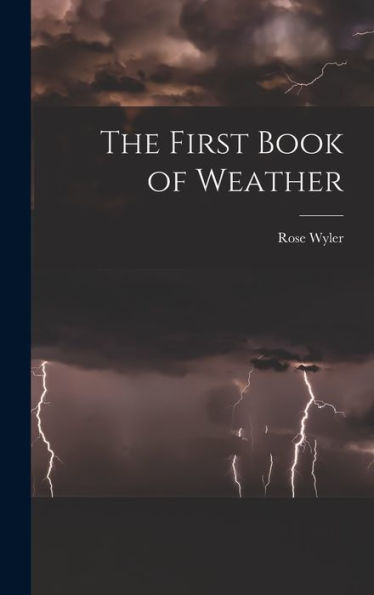 The First Book Of Weather