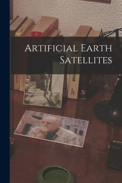Artificial Earth Satellites