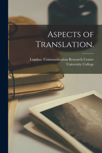 Aspects Of Translation.