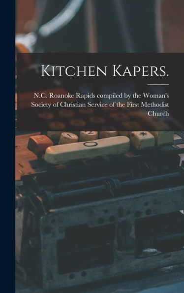Kitchen Kapers.