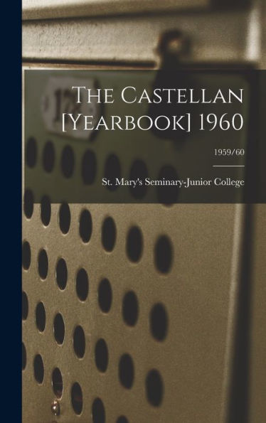 The Castellan [Yearbook] 1960; 1959/60