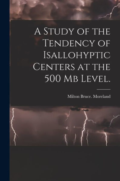 A Study Of The Tendency Of Isallohyptic Centers At The 500 Mb Level.