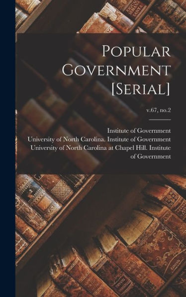 Popular Government [Serial]; V.67, No.2