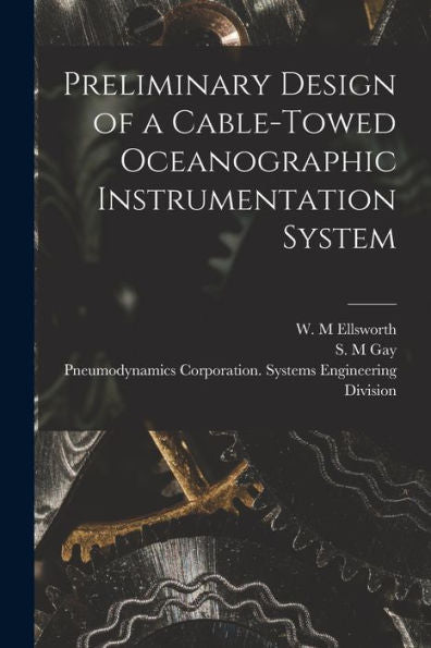 Preliminary Design Of A Cable-Towed Oceanographic Instrumentation System