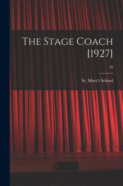 The Stage Coach [1927]; 29