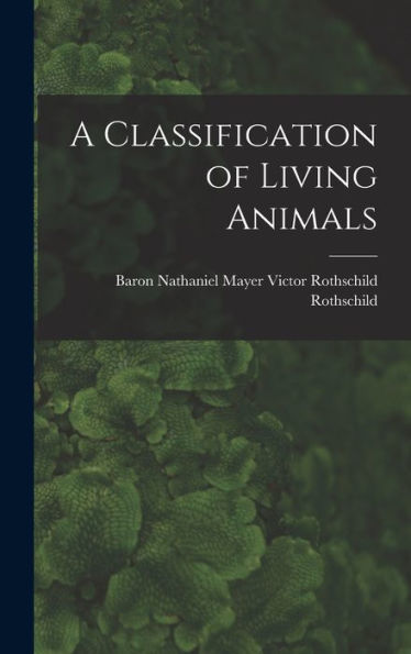 A Classification Of Living Animals