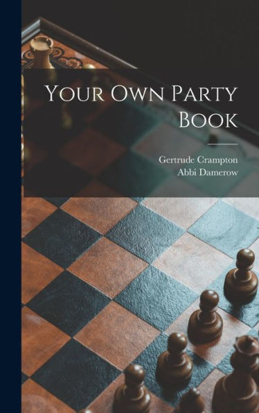Your Own Party Book