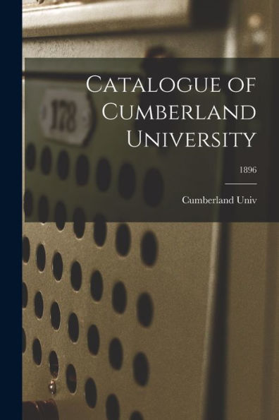 Catalogue Of Cumberland University; 1896