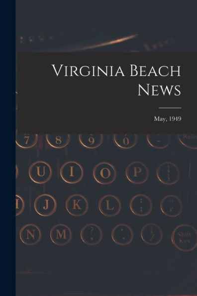Virginia Beach News; May, 1949