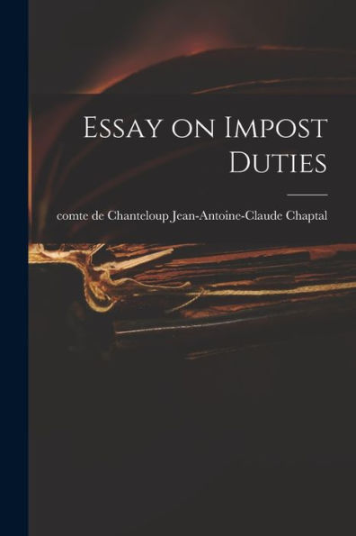 Essay On Impost Duties