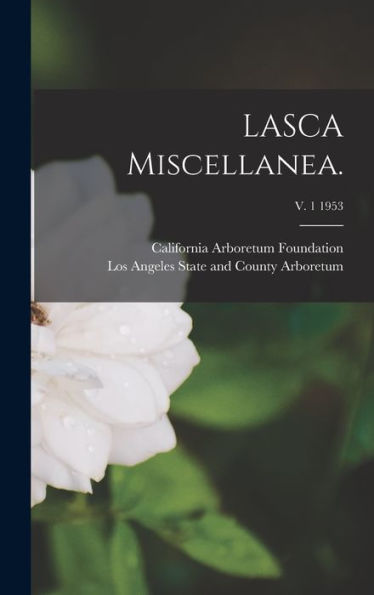 Lasca Miscellanea.; V. 1 1953