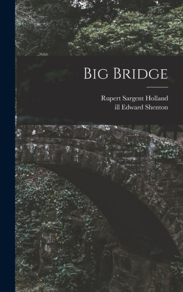 Big Bridge