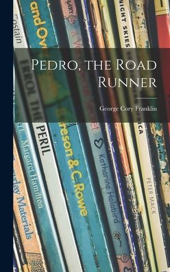 Pedro, The Road Runner
