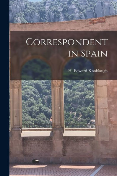 Correspondent In Spain