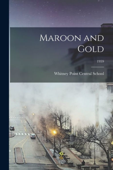 Maroon And Gold; 1959
