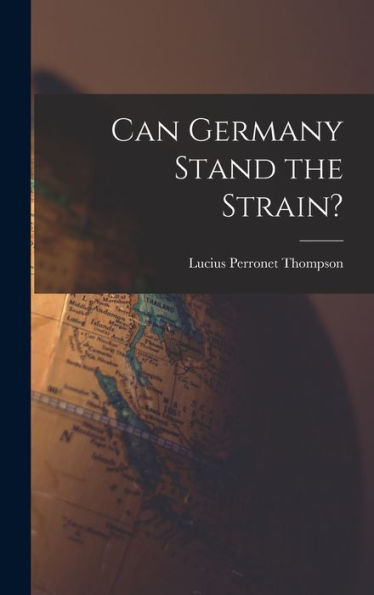 Can Germany Stand The Strain?