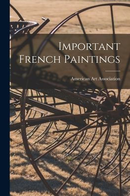 Important French Paintings