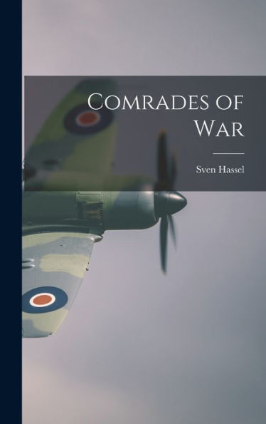 Comrades Of War