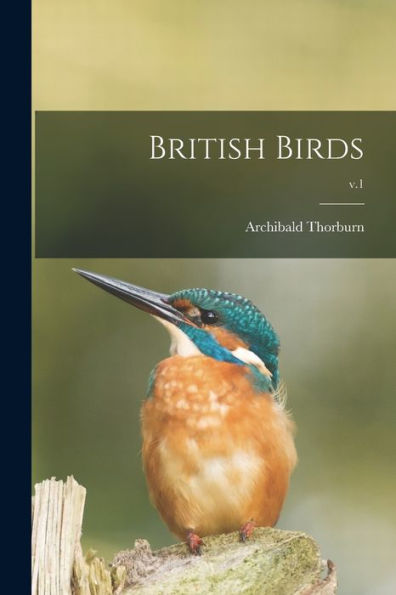 British Birds; V.1