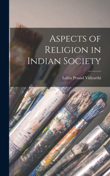 Aspects Of Religion In Indian Society