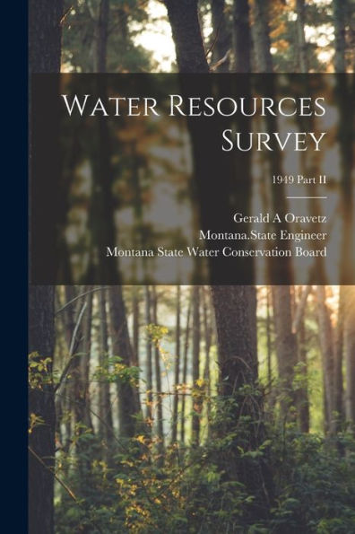 Water Resources Survey; 1949 Part Ii
