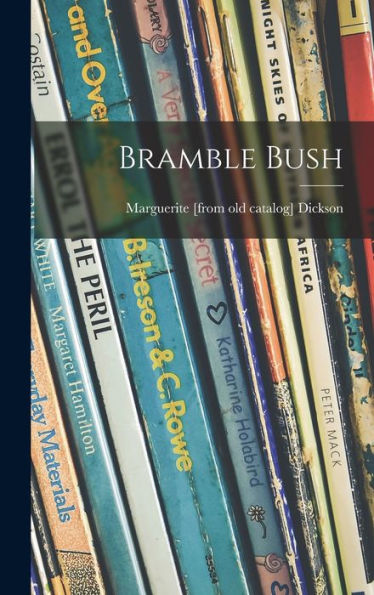 Bramble Bush
