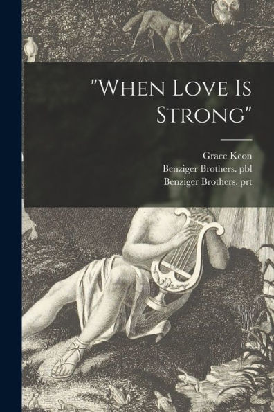 When Love Is Strong