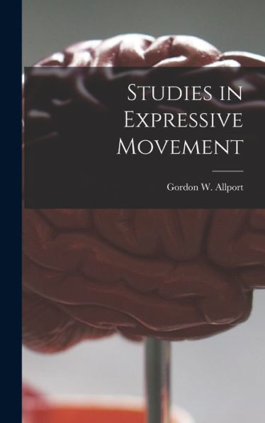 Studies In Expressive Movement
